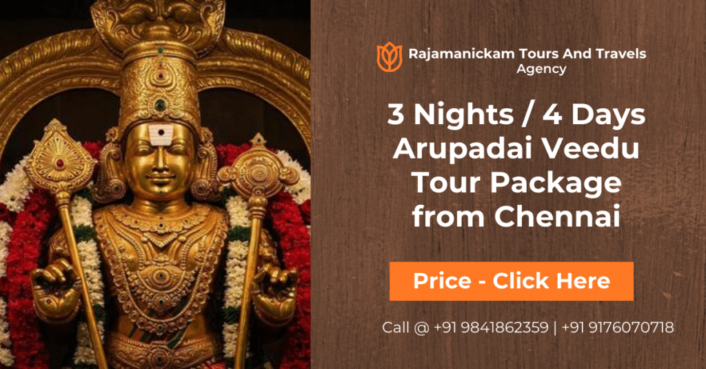 4 Days Arupadai Veedu Tour Price