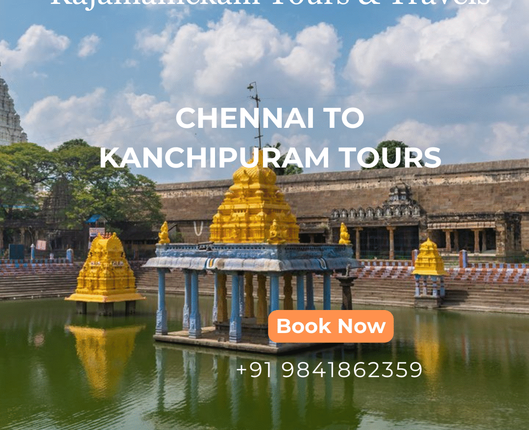 Kanchipuram Tours