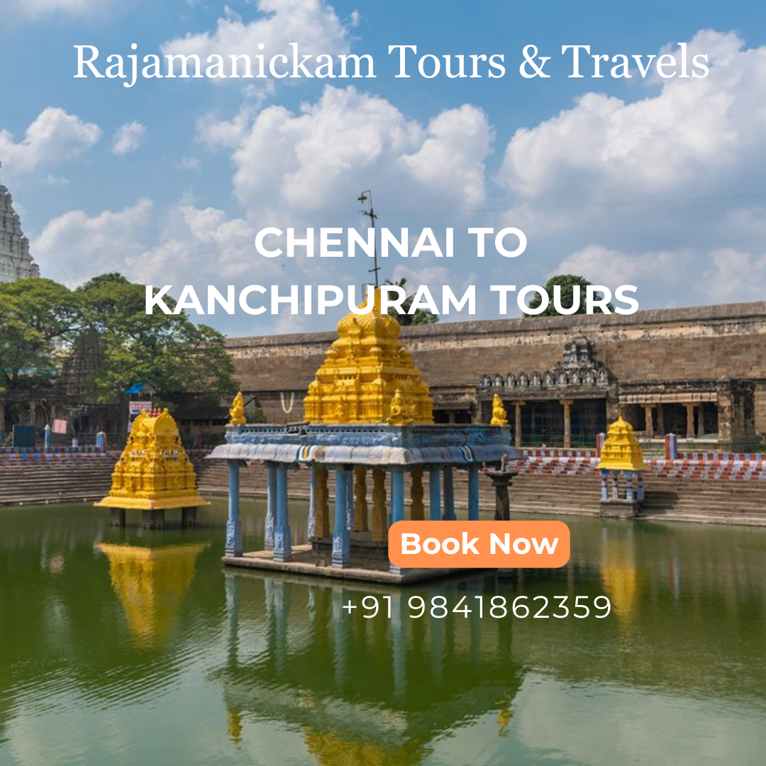 Kanchipuram Tours