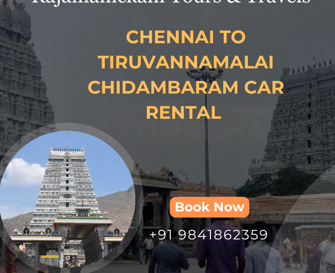 Chennai to Tiruvannamalai Chidambaram Car Rental