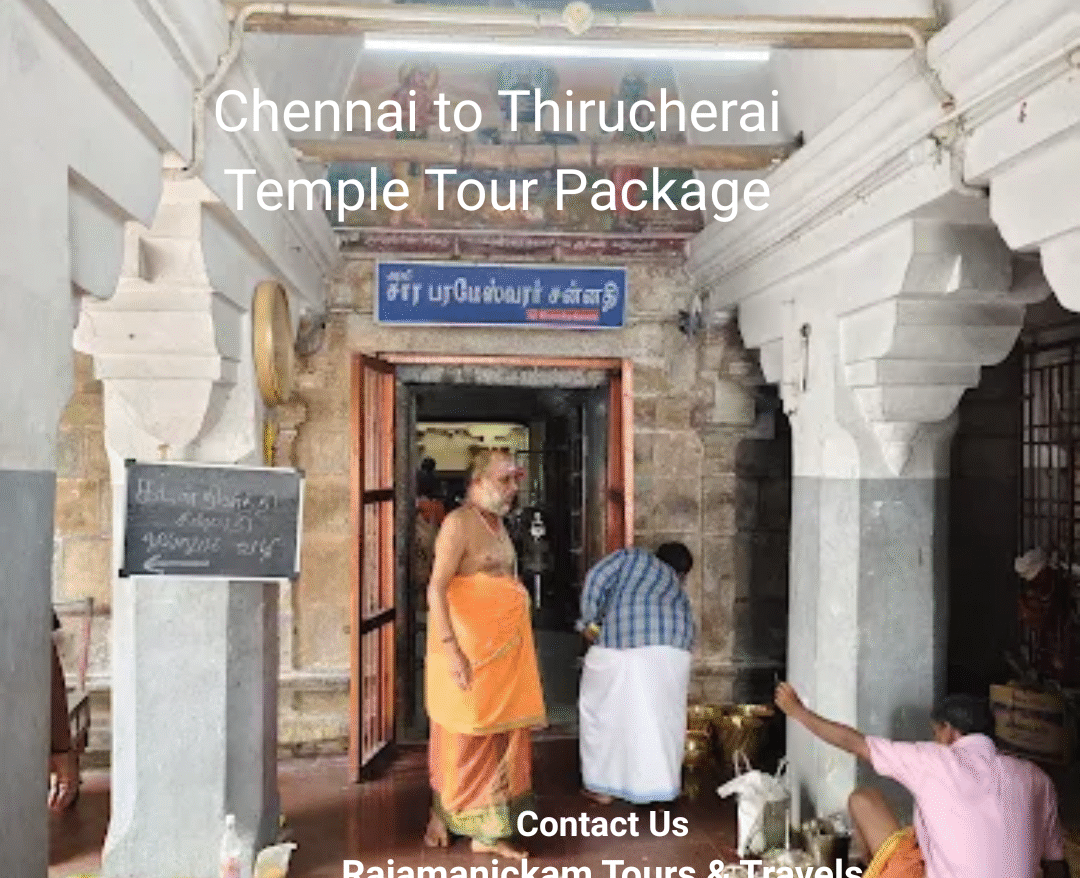 Chennai to Thirucherai Saraparameswarar Temple Pilgrimage Package