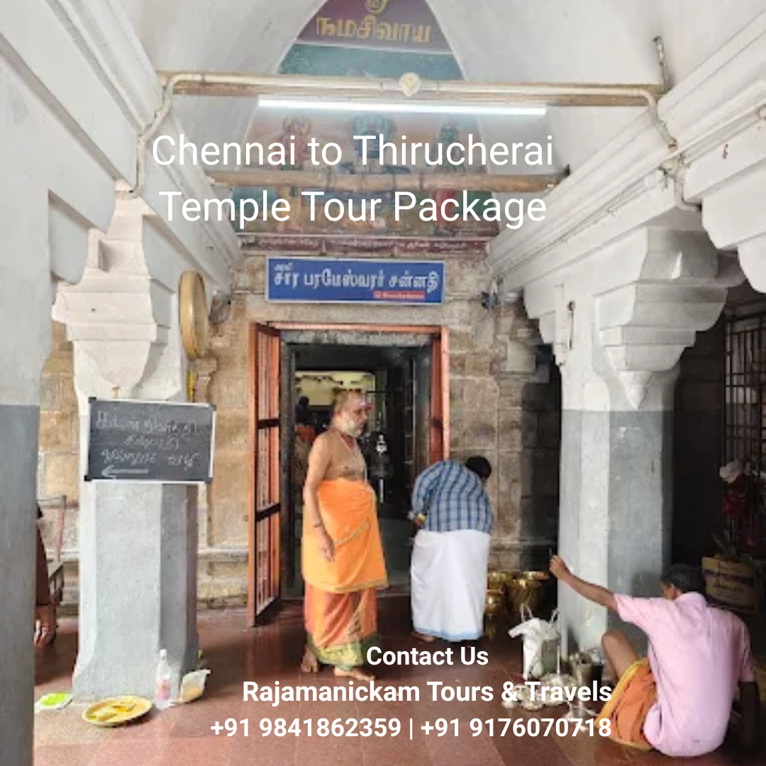 Chennai to Thirucherai Saraparameswarar Temple Pilgrimage Package