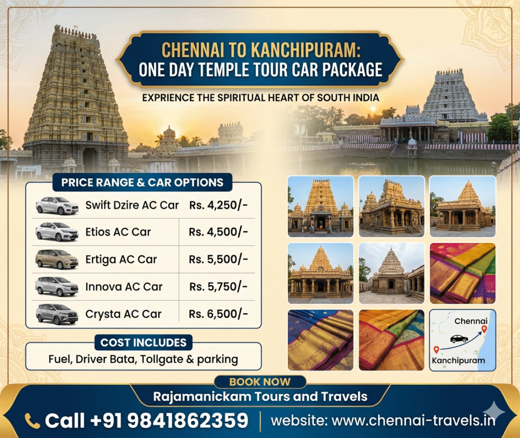 Chennai to Kanchipuram One day temple tour Car Package Price