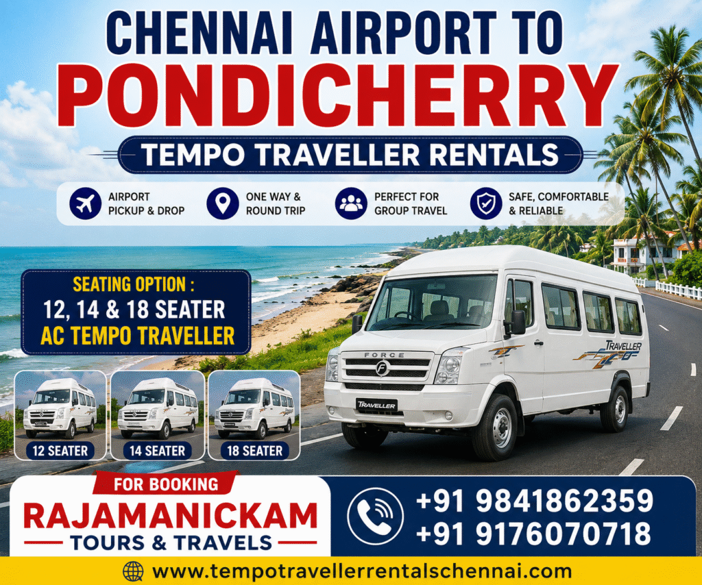 Chennai Airport to Pondicherry Tempo Traveller Rental
