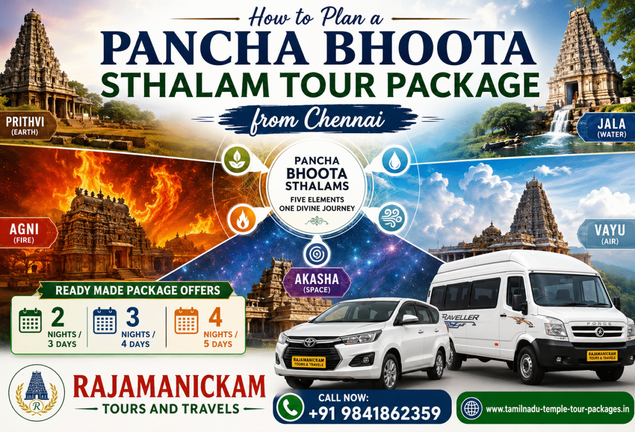 How to Plan a Pancha Bhoota Sthalam Tour Package from Chennai
